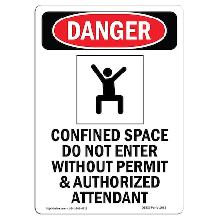 Signmission OSHA Danger Sign, Confined Space Do Not, 10in X 7in Rigid Plastic, 7" W, 10" H, Portrait OS-DS-P-710-V-1083